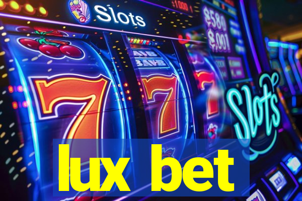 lux bet